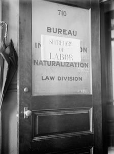 Dept. Of Labor - Sign On Door For Newly Created Office of Sec. of Labor, 1913. Creator: Harris & Ewing