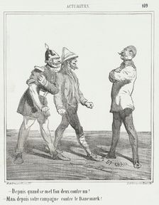 Depuis quand se mett'on deux contre un? -Mais depuis votre campagne contre le Danemark, 1866. Creator: Cham