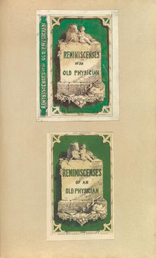 Design and Proof for Bookcover, Reminiscenses of an Old Physician, 1845-70. Creator: Alfred Crowquill