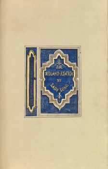 Design for Bookcover, Sir Roland Ashton, by Lady Long, 1845-70. Creator: Alfred Crowquill