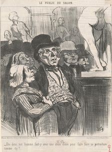 - Dis donc, not homme, faut-y avoir une drôle d'idée..., 1852. Creator: Honore Daumier