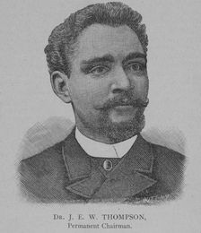 Dr. J. E. W. Thompson, Permanent Chairman, 1892. Creator: Unknown