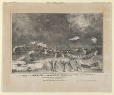 Dreadful Wreck of the Mexico on Hempstead Beach, January 2nd, 1837, 1848-56. Creator: Nathaniel Currier