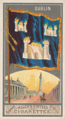Dublin, from the City Flags series (N6) for Allen & Ginter Cigarettes Brands, 1887. Creator: Allen & Ginter