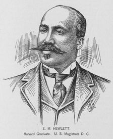 E.M. Hewlett; Harvard Graduate; U.S. Magistrate D.C., 1902. Creator: J. H. Cunningham