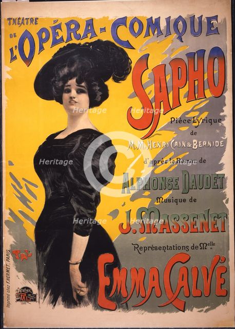 Emma Calvé as Fanny Legrand. Poster for the premiere of opéra-comique Sapho by Massenet performed on