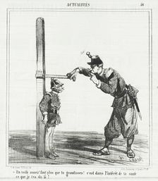En voilà assez! Faut plus que tu grandisses! C'est dans l'intérêt de ta sante, ce que..., 1867. Creator: Cham