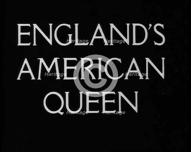 'England's American Queen', title card, 1936.  Creator: British Pathe Ltd.