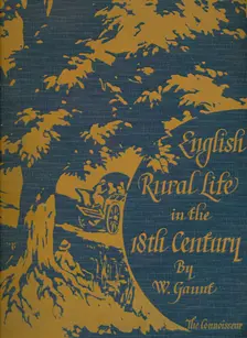 English Rural Life in the 18th Century front cover, 1925