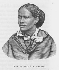 Earnest in the cause; Mrs. Frances E. W. Harper, 1872. Creator: Unknown