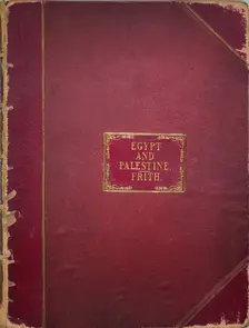 Egypt and Palestine, Volume II, 1857. Creator: Francis Frith