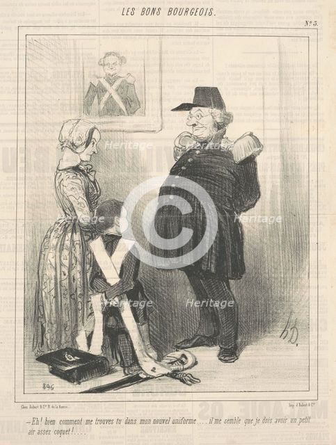 Eh! Bien comment me trouves-tu dans mon nouvel uniforme..., 19th century. Creator: Honore Daumier.