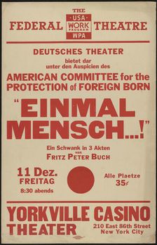 Einmal Mensch…!, New York, 1936. Creator: Unknown