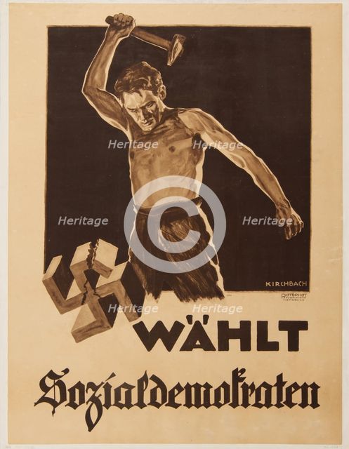 Elect Social Democrats, 1932. Creator: Kirchbach, Fritz Gottfried (1882-1942).