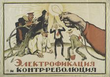 Electrification and counterrevolution, 1921. Creator: Simakow, Iwan Wassiliewitsch (1877-1925)