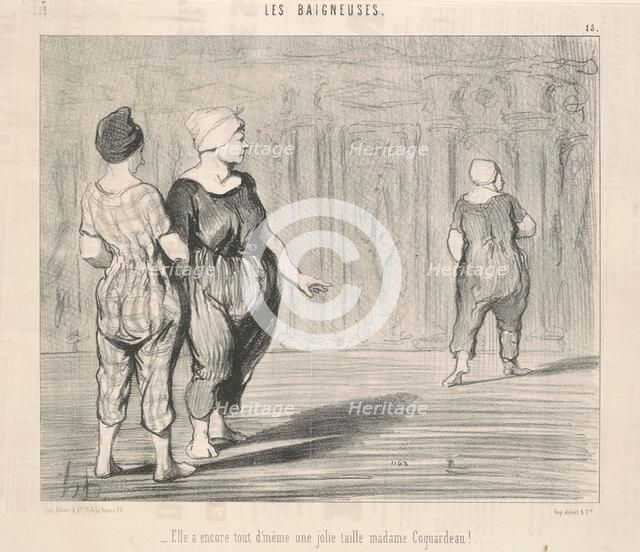 Elle a encore ... une jolie taille Madame Coquardeau!, 19th century. Creator: Honore Daumier.