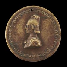 Ercole I d'Este, 1431-1505, Duke of Ferrara, Modena, and Reggio 1471 [obverse]. Creator: Baldassare d'Este