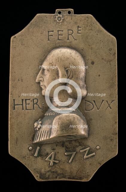 Ercole I d'Este, 1431-1505, Duke of Ferrara, Modena, and Reggio 1471, 1472. Creator: Baldassare d'Este.