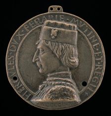Ercole I d'Este, 1431-1505, Duke of Ferrara, Modena, and Reggio 1471 [obverse], 1472. Creator: Lodovico Corradini