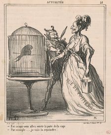 Est-ce que vous allez ouvrir la porte de la cage ..., 19th century. Creator: Honore Daumier