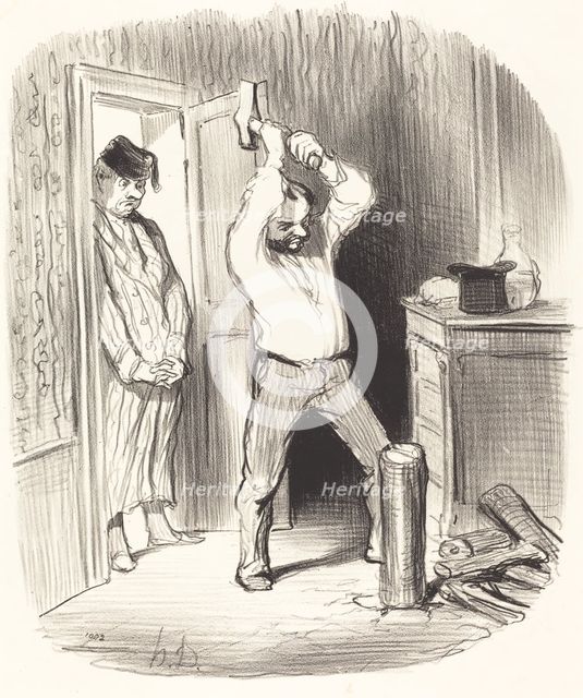 Est-il dieu permis... fendre du bois dans ma salle à manger!..., 1847. Creator: Honore Daumier.