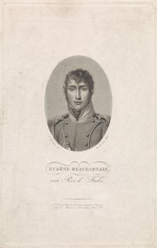 Eugène de Beauharnais (1781-1824), Viceroy of the Kingdom of Italy, Grand Duke of Frankfurt, Duke of