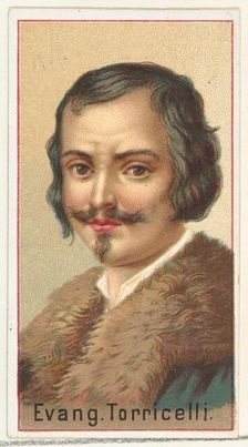 Evangelista Torricelli, printer's sample for the World's Inventors souvenir album (A25) fo..., 1888. Creator: Allen & Ginter