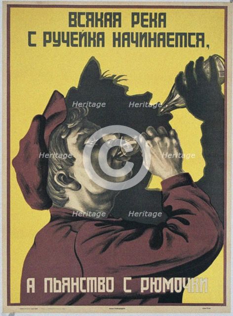 Every River Begins from a Small Stream, and Drunkenness From a Small Glass, 1929. Artist: Anonymous master  