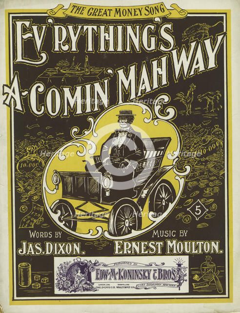 'Ev'rything's a-comin' mah way', 1900. Creator: Unknown.