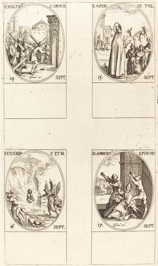 Exaltation of the Holy Cross; St. Aper; St. Euphemia; St. Lambert. Creator: Jacques Callot