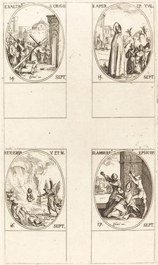 Exaltation of the Holy Cross; St. Aper; St. Euphemia; St. Lambert. Creator: Jacques Callot