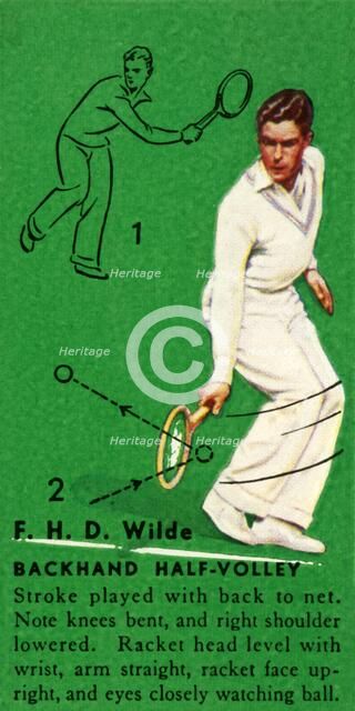 'F. H. D. Wilde - Backhand Half-Volley', c1935. Creator: Unknown.