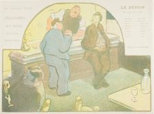 Fourth Performance: Le Devoir, for Le Théatre Libre, 1892–93. Creator: Henri-Gabriel Ibels