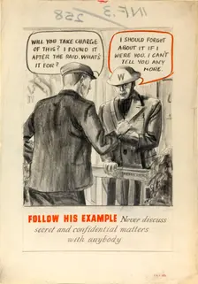 Follow his example. Never discuss secret and confidential..., WWII poster, between 1939 and 1946. Creators: Central Office of Information, Unknown