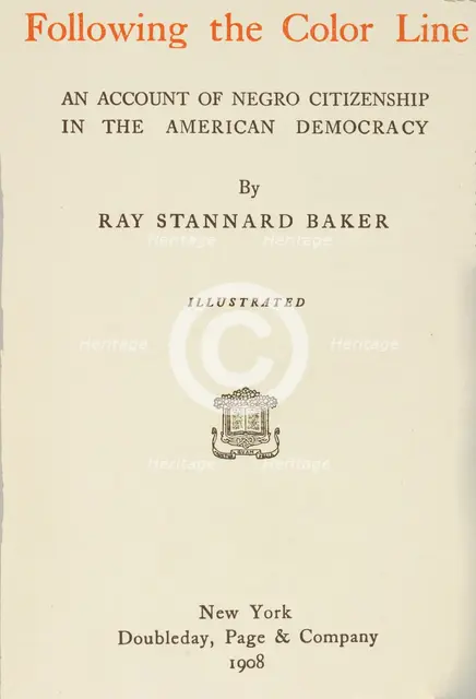 Following the Color Line, title page, 1908.  Creator: Unknown.