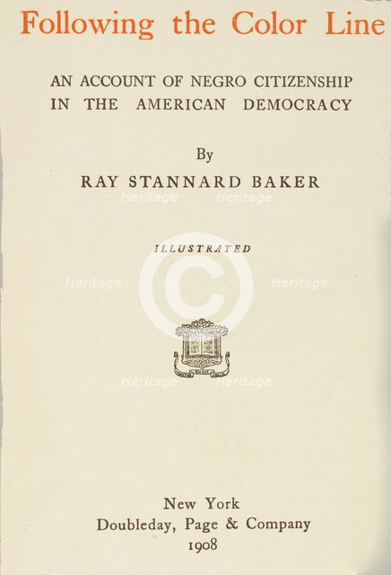 Following the Color Line, title page, 1908.  Creator: Unknown.