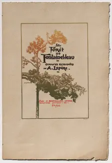 Fontainebleau Forest: Ad for "Fontainebleau Forest" (La Forêt de Fontainebleau), 1890. Creator: Auguste Louis Lepère (French, 1849-1918); A. Desmoulins, Published in Revue Illustrée, 1887-90