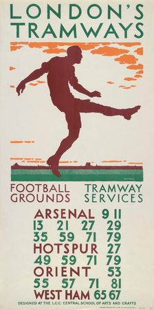 Football Grounds, Tramway Services London County Council (LCC) Tramways poster, 1925. Artist: BE Stall