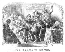 "For the Sake of Company", 1854. Creators: Unknown, George Dalziel