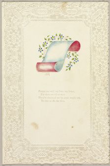 Forget Me Not! (valentine), c. 1840. Creator: Unknown
