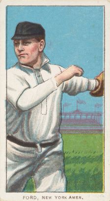 Ford, New York, American League, from the White Border series (T206) for the American T..., 1909-11. Creator: American Tobacco Company
