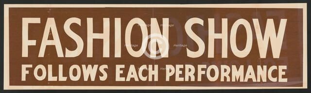 Fashion Show Follows Each Performance, [193-].  Creator: Unknown.