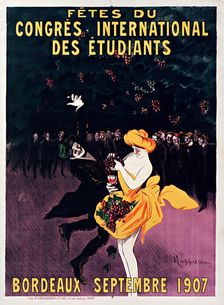 Fêtes du Congrès international des étudiants. Bordeaux , 1907. Creator: Cappiello, Leonetto (1875-1942)