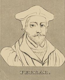 Ferrar (died 1555), 1830. Creator: Unknown