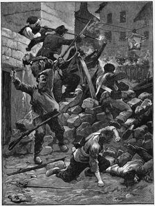 Fighting at the barricades, The July Monarchy, France, 1848 (c1885)