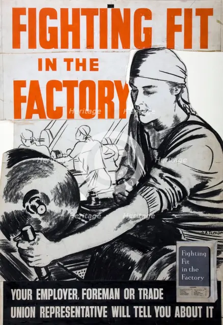 'Fighting fit in the factory. Your employer, foreman or trade..., WWII poster, between 1939 and 1946 Creators: Central Office of Information, Alfred Reginald Thomson.