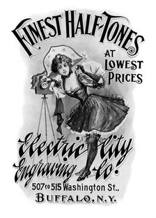 Finest Half-Tones at Lowest Prices 1901.Artist: Electric City Engraving Co