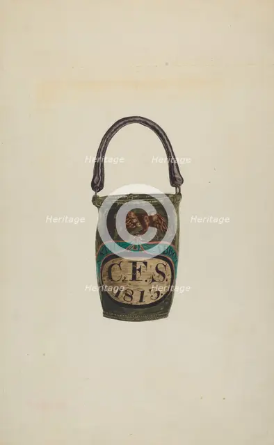 Fire Bucket, c. 1939. Creator: Marion E. Herrick.