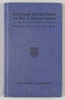 First Lessons in Spoken French for Men in Military Service, 1917. Creator: Unknown