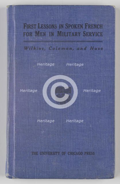First Lessons in Spoken French for Men in Military Service, 1917. Creator: Unknown.